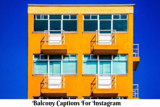 Balcony Captions