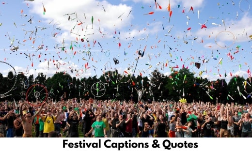 Festival Captions & Quotes