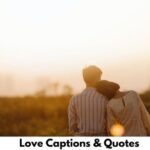 Love Captions & Quotes