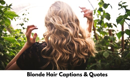 Blonde Hair Captions & Quotes