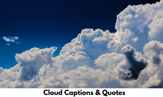 Cloud Captions & Quotes