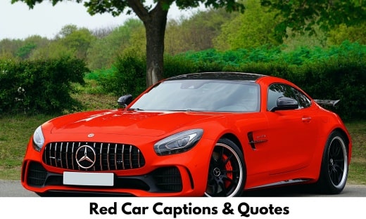 Red Car Captions & Quotes