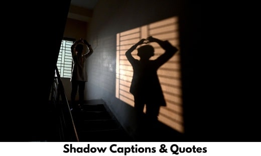 Shadow Captions & Quotes